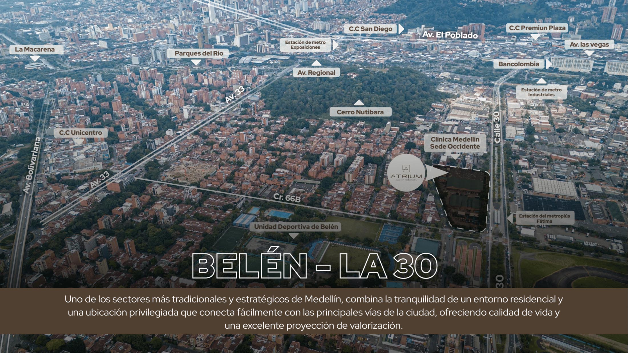 Vista aérea de Belén — La 30, sector de Atrium en Medellín